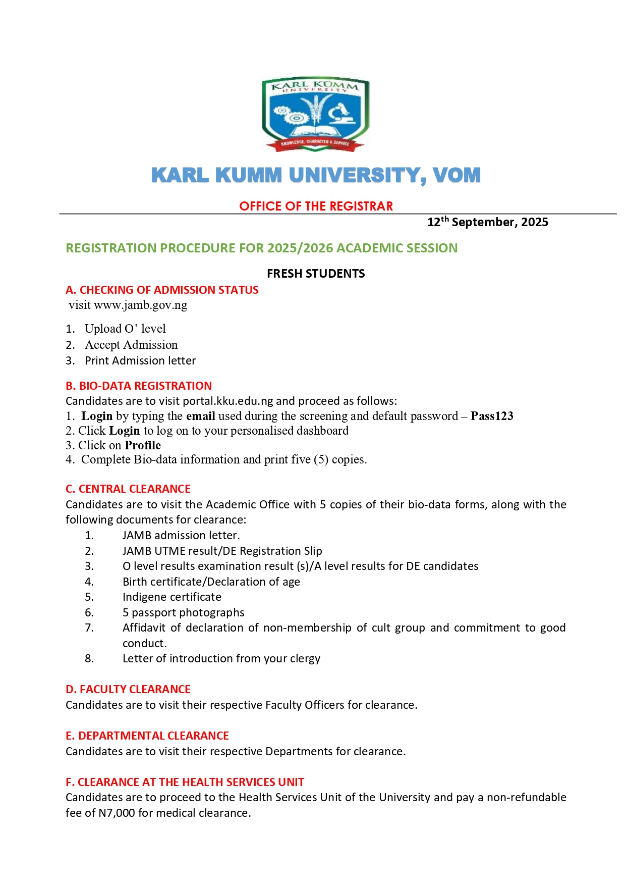 PHYSICAL SCREENING FOR NEWLY ADMITTED CANDIDATES